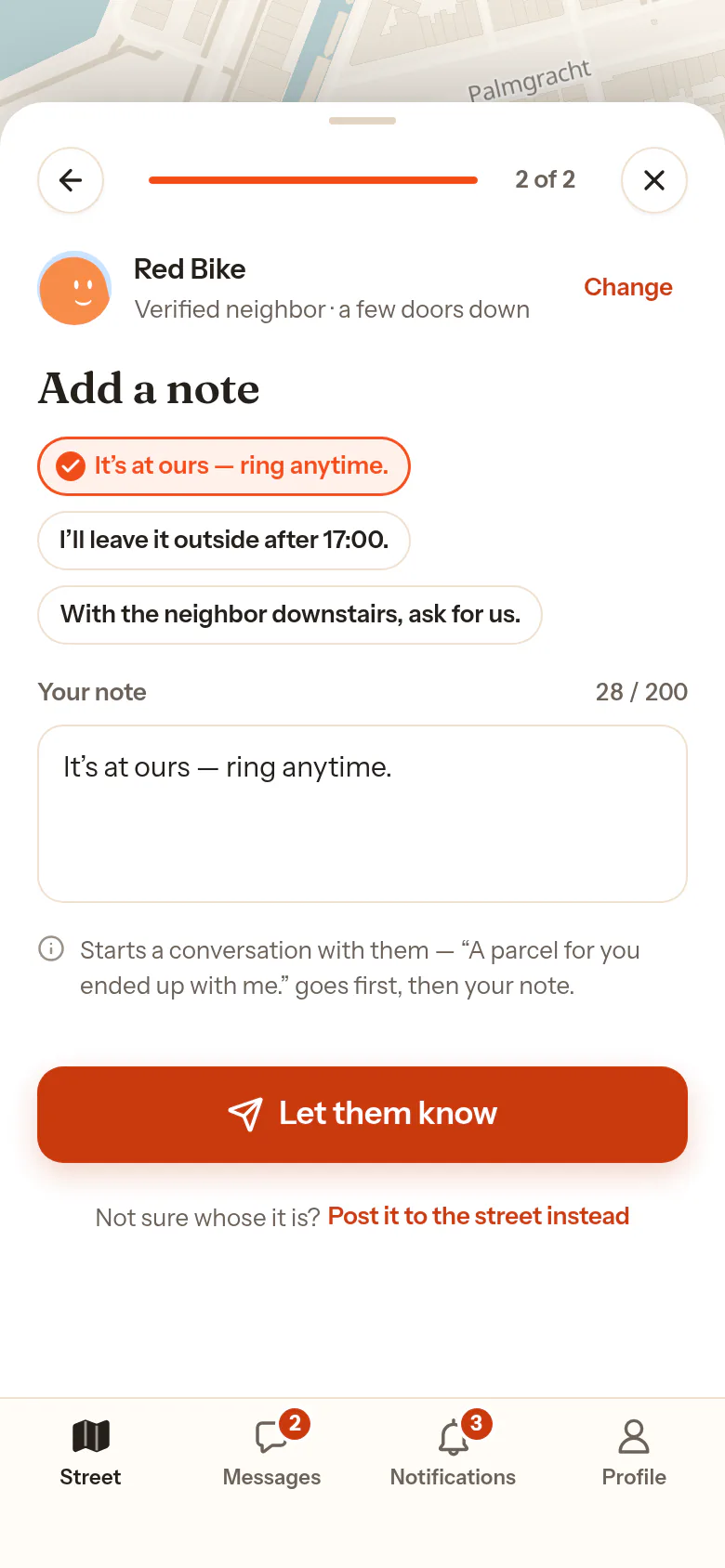 Pass on a parcel, step two: the picked neighbor Red Bike with Change, ready-made note chips such as It’s at ours, ring anytime, and the Let them know button.